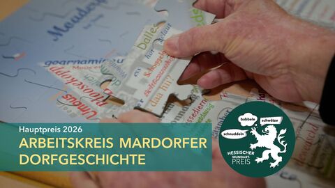 Hessischer Mundartpreis: Arbeitskreis Mardorfer Dorfgeschichte